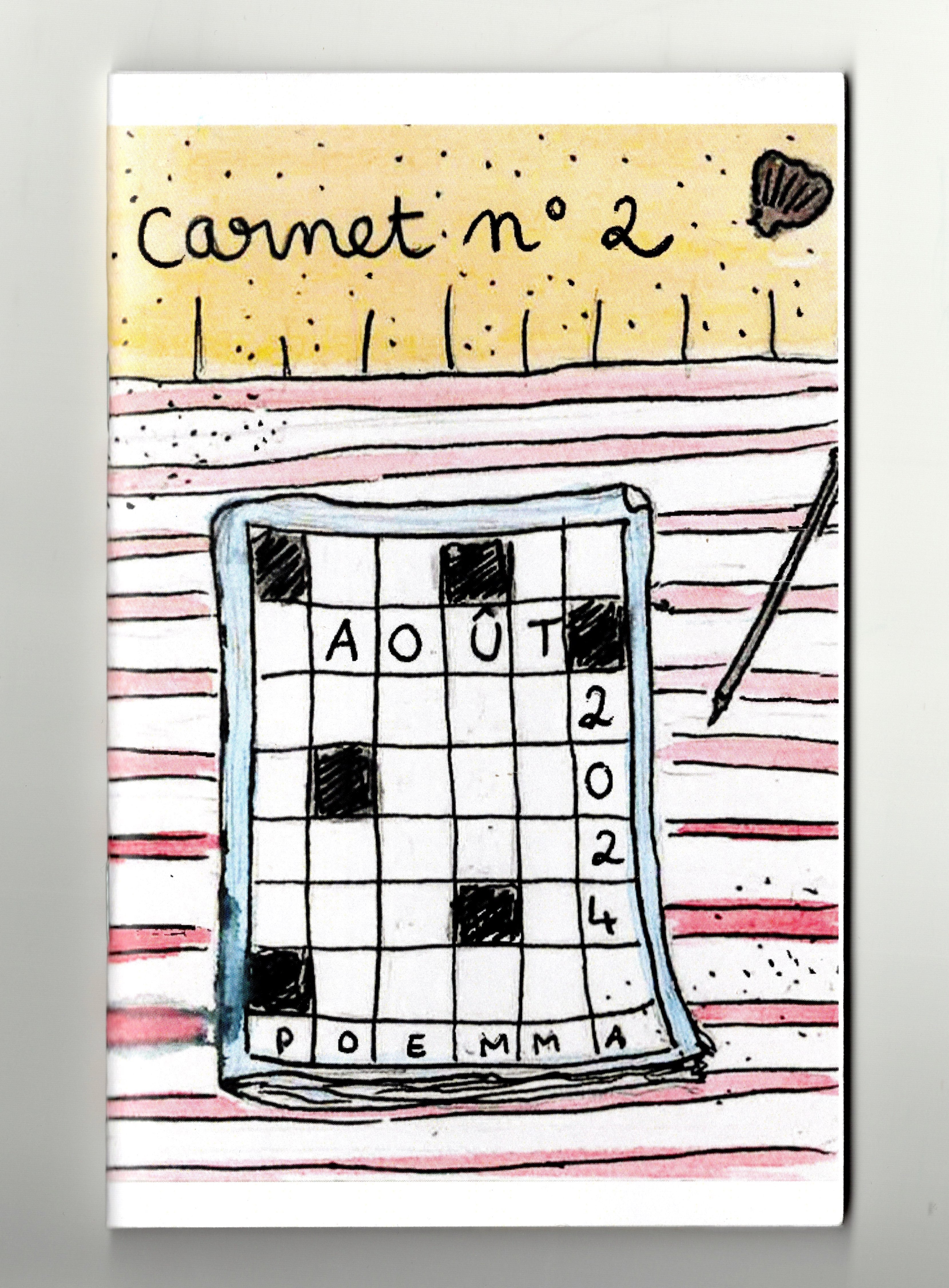 Carnet numéro 2 - Août 2024